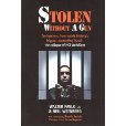 Bk: Stolen without a Gun; confessions from inside historys biggest accounting fraud